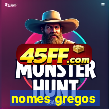 nomes gregos